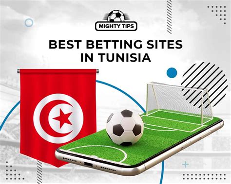 Best Tunisia Betting Sites 2024 .